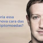 mark-zuckerberg-facebook-criptmoedas