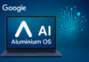 Google aposta no Aluminium OS com IA para unificar Android e ChromeOS